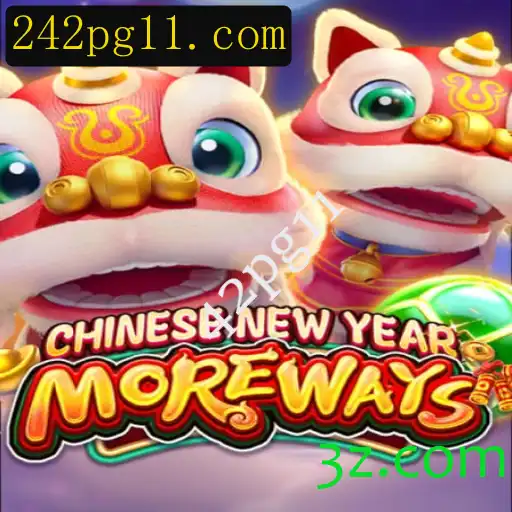 Descubra o Mundo de CHINESENEWYEARMOREWAYS: Uma Aventura Cultural e Lúdica